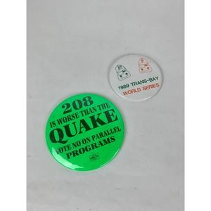 California History Pins - 208 Worse Than The Quake / 1989 TransBay World Series